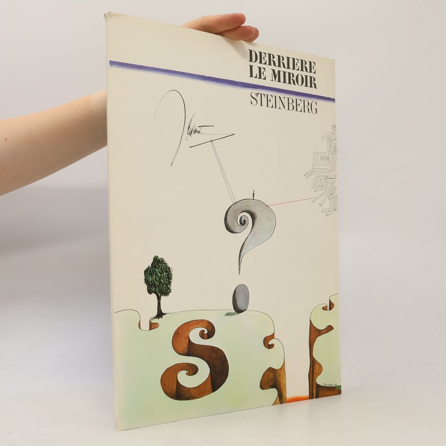 Saul Steinberg Derriére le Miroir