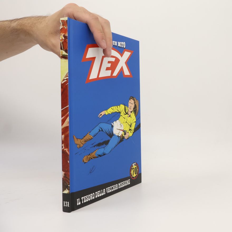 Aurelio Galleppini Tex - 70 Anni di un Mito 131