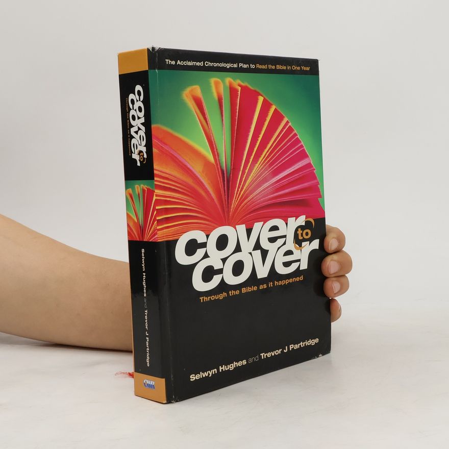 Trevor J. Partridge Cover To Cover Through The Bible