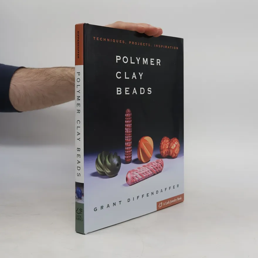 Polymer Clay Beads | Grant Diffendaffer | Book