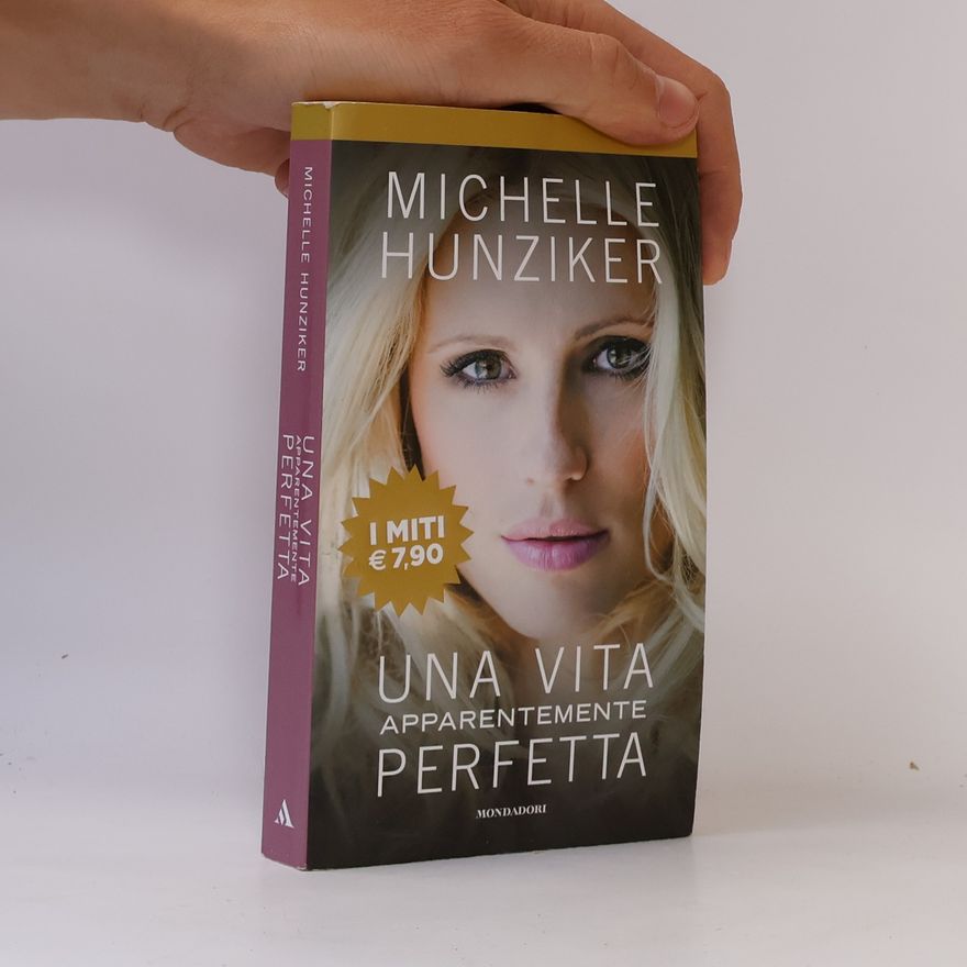 Michelle Hunziker Una vita apparentemente perfetta