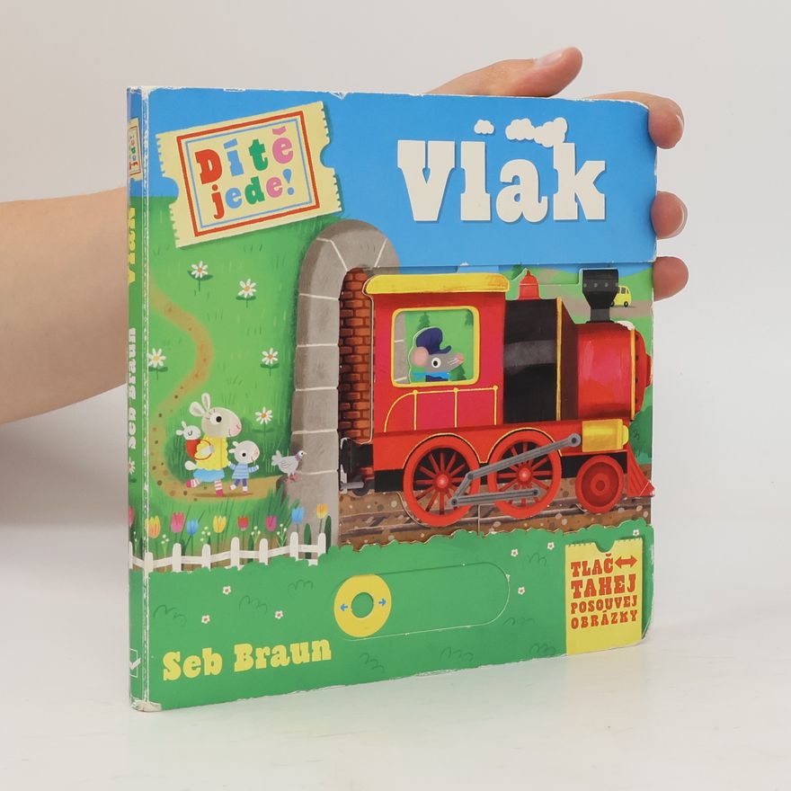 Ruth Symons Dítě jede! Vlak