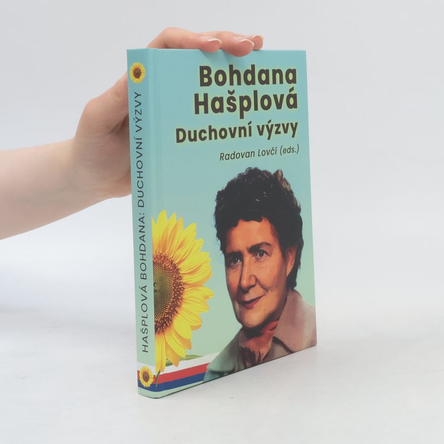 Bohdana Hašplová Duchovní výzvy