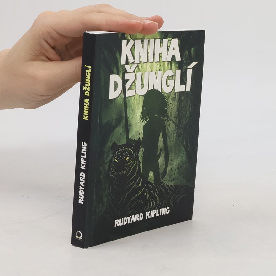 Rudyard Kipling Kniha džunglí
