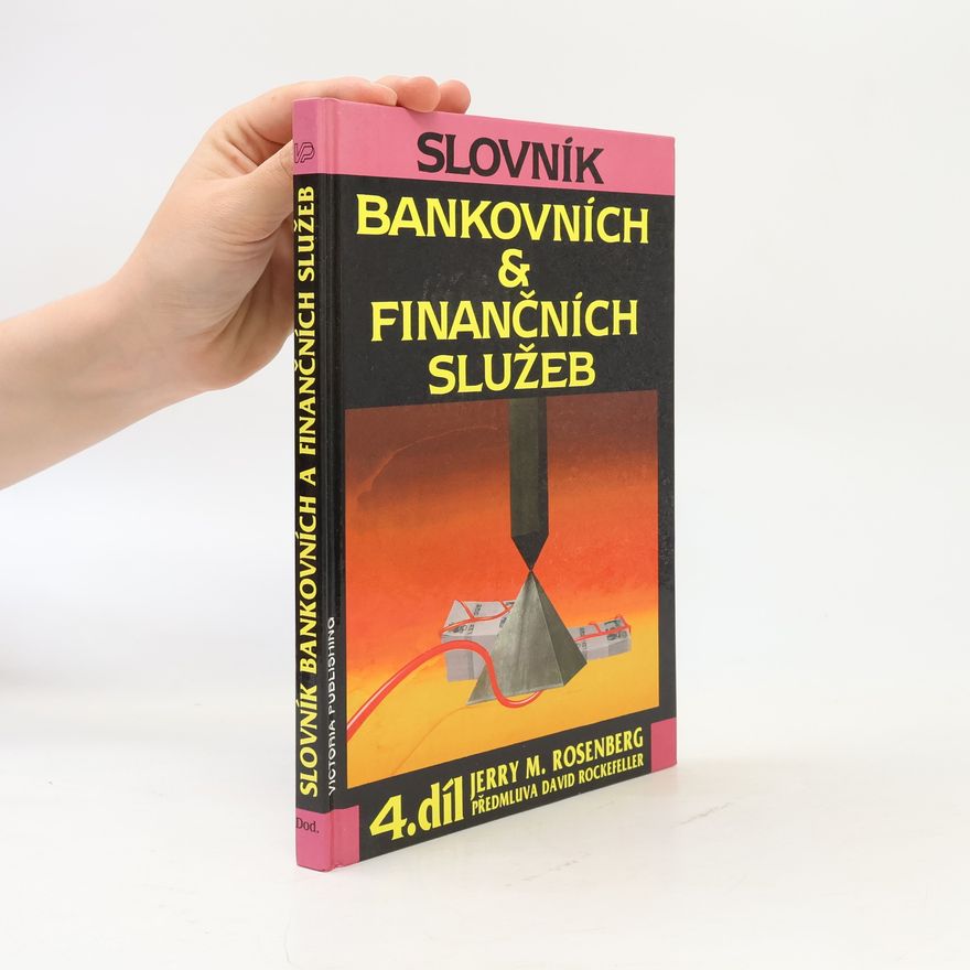 David Rockefeller Slovník bankovních & finančních služeb. 4. díl, Dodatky