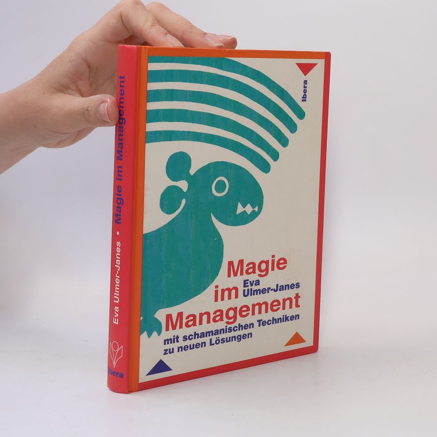 Eva Ulmer Janes Magie im Management