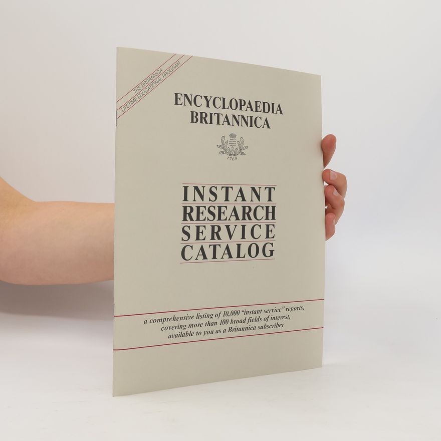 Collectif d'auteurs Encyclopaedia Britannica. Instant Research Service Catalog