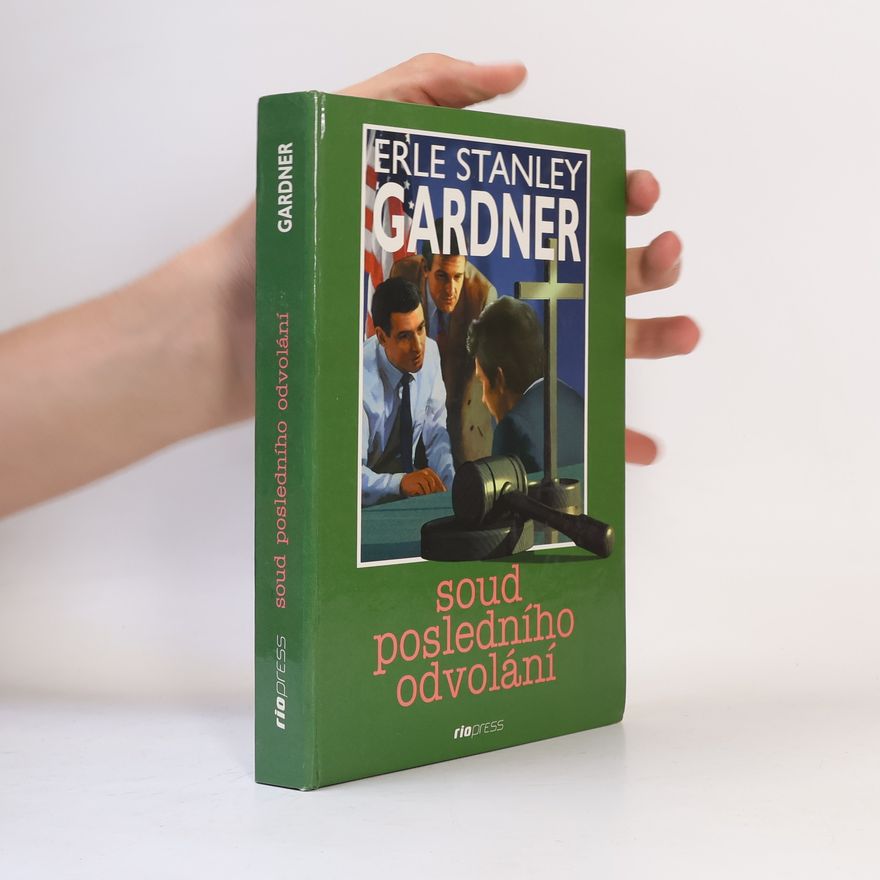 Erle Stanley Gardner Soud posledního odvolání