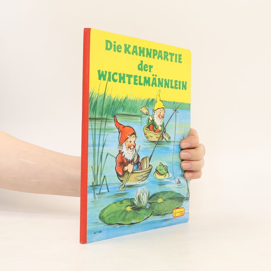Lilly Scherbauer Die Kahnpartie der Wichtelmännlein