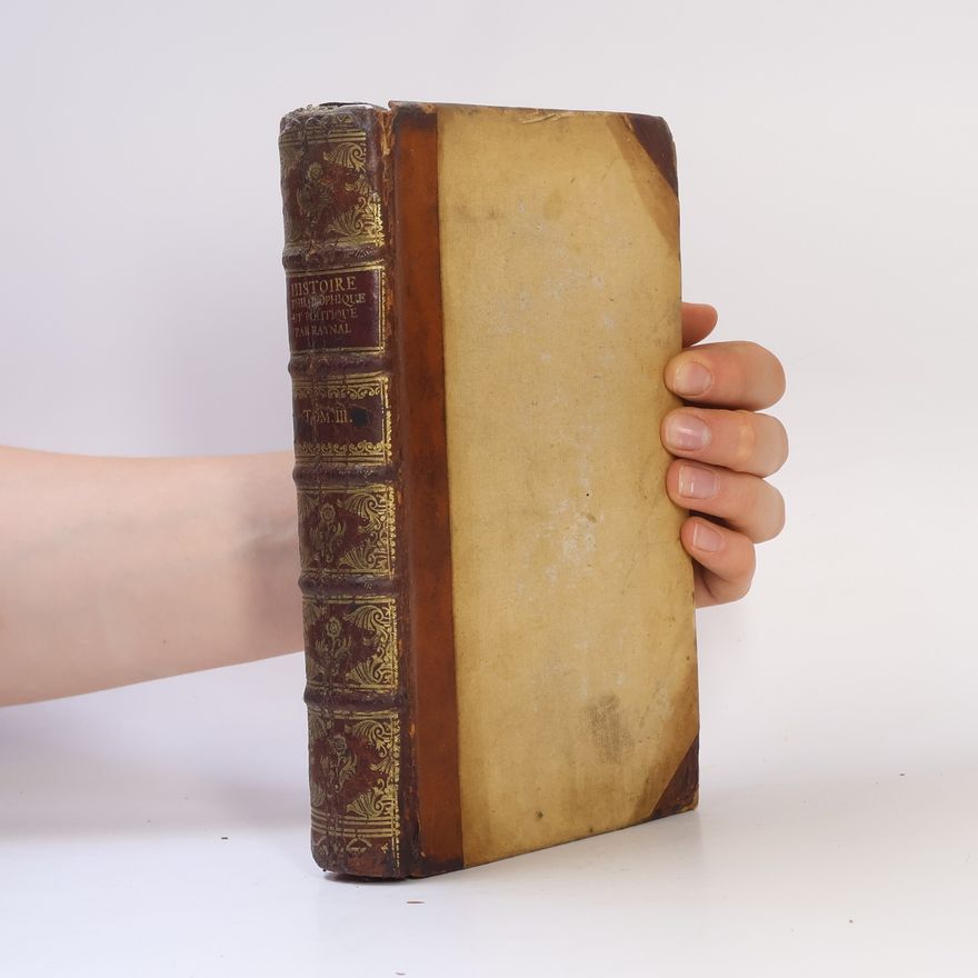 Collectif d'auteurs Histoire philosophique et politique. Tome troisieme