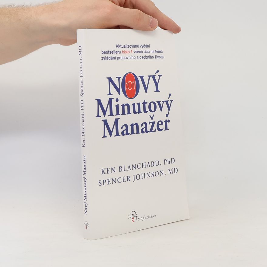 Spencer Johnson Nový Minutový Manažer