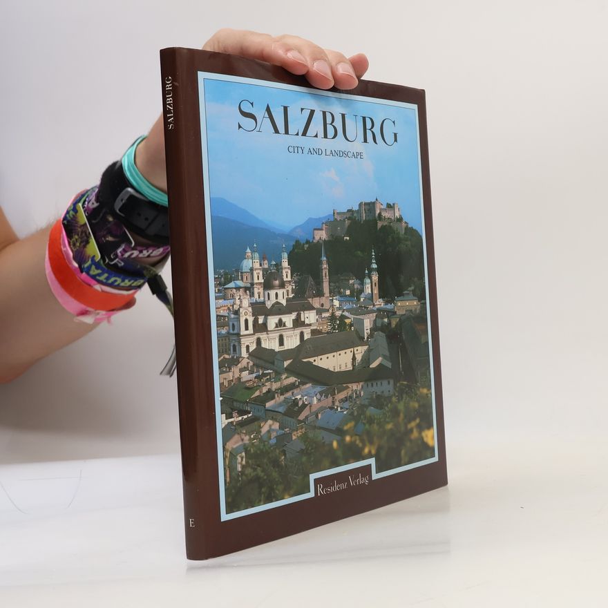 Josef Dapra Salzburg : city and landscape