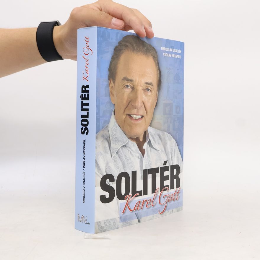 Václav Nekvapil Solitér Karel Gott