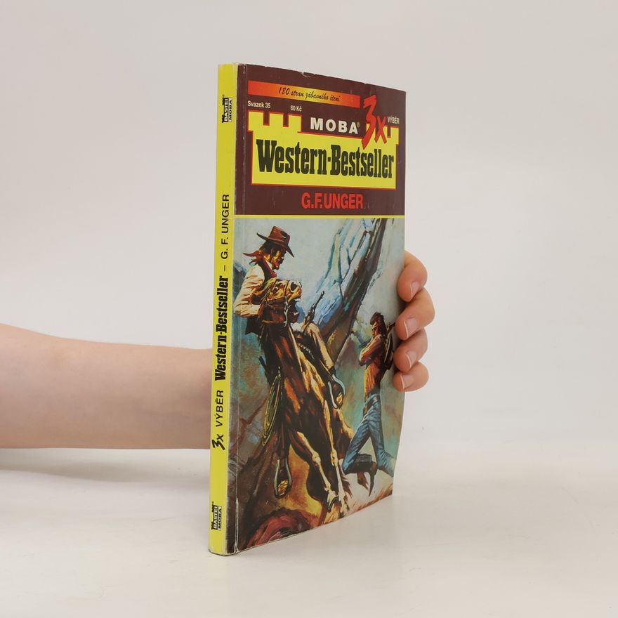 Gert F. Unger 3x výběr Western-Bestseller 35