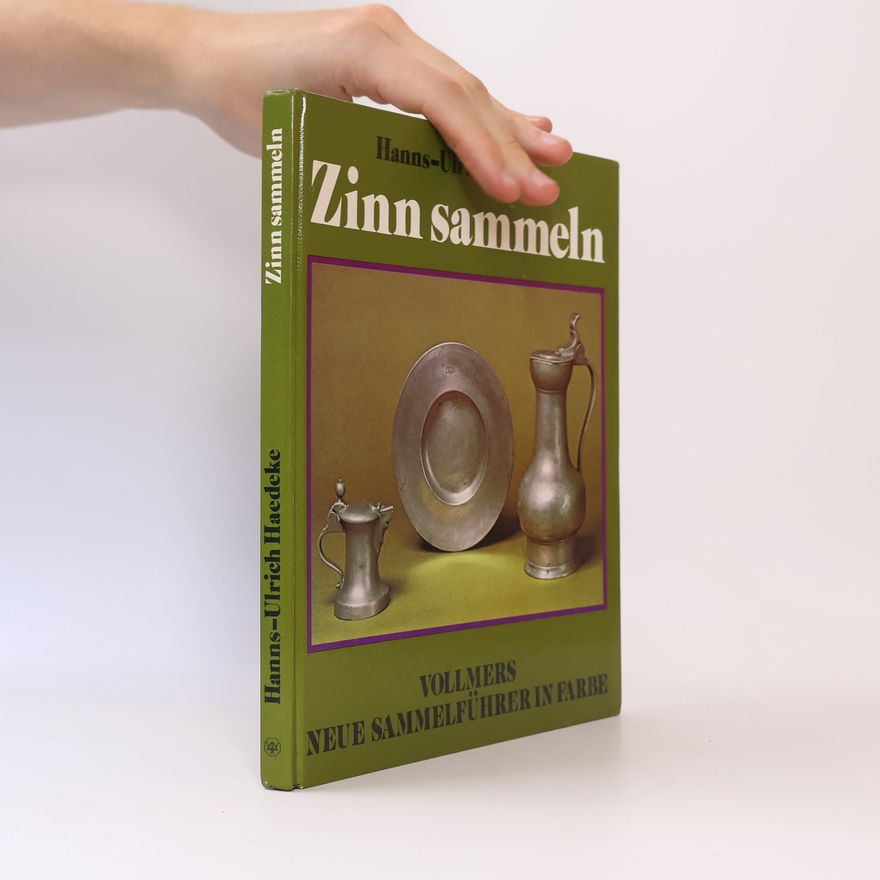 Hanns Ulrich Haedeke Zinn sammeln