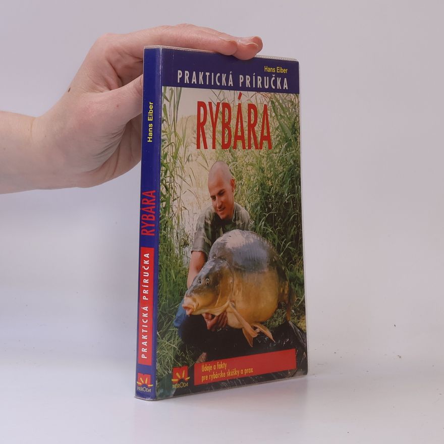 Hans Eiber Praktická príručka rybára