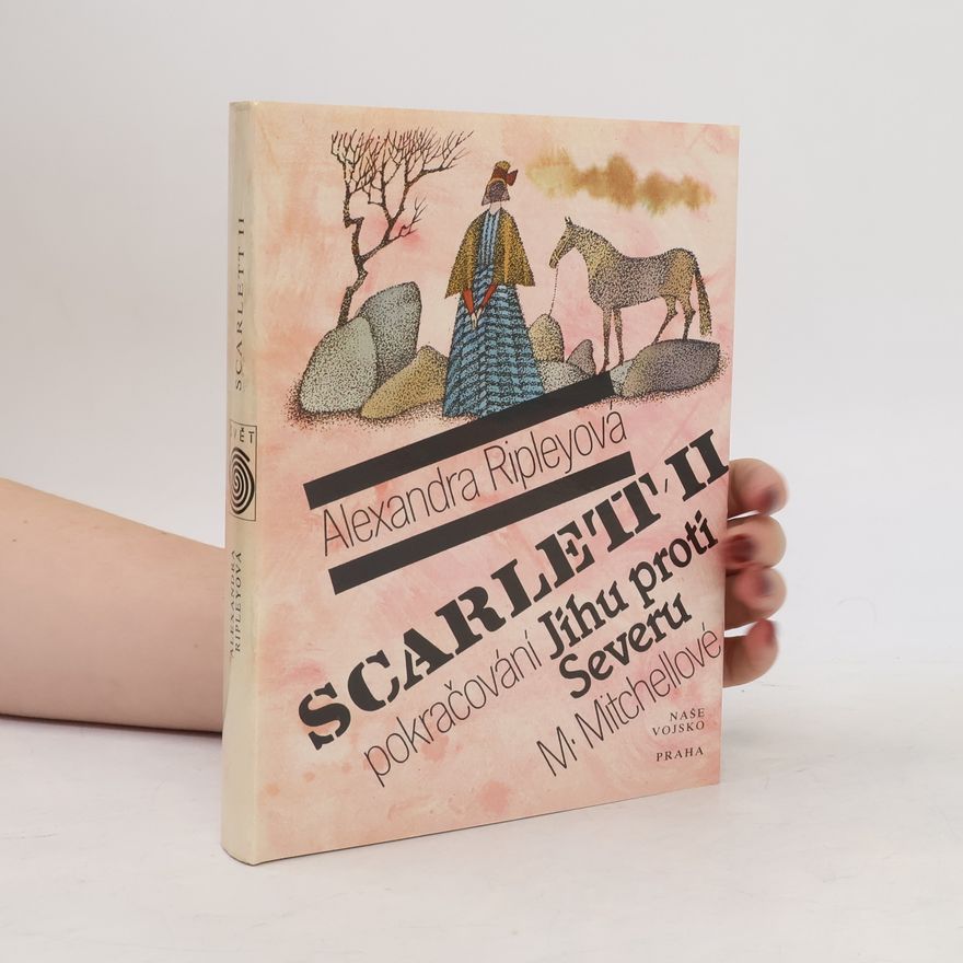 Alexandra Ripley Scarlett II.