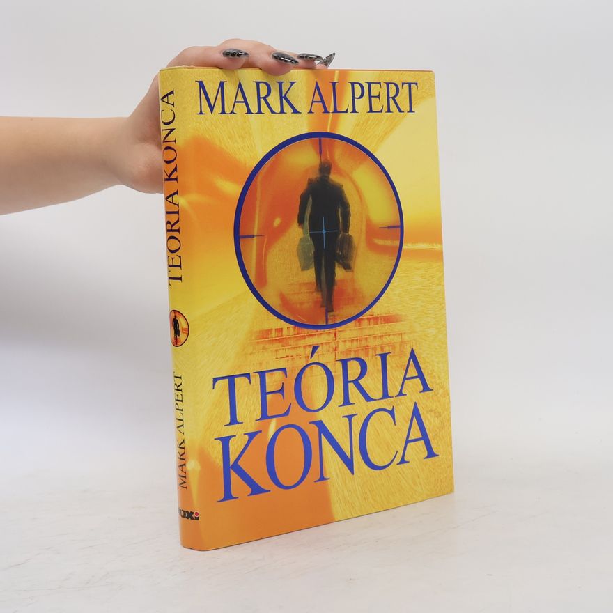 Mark Alpert Teória konca