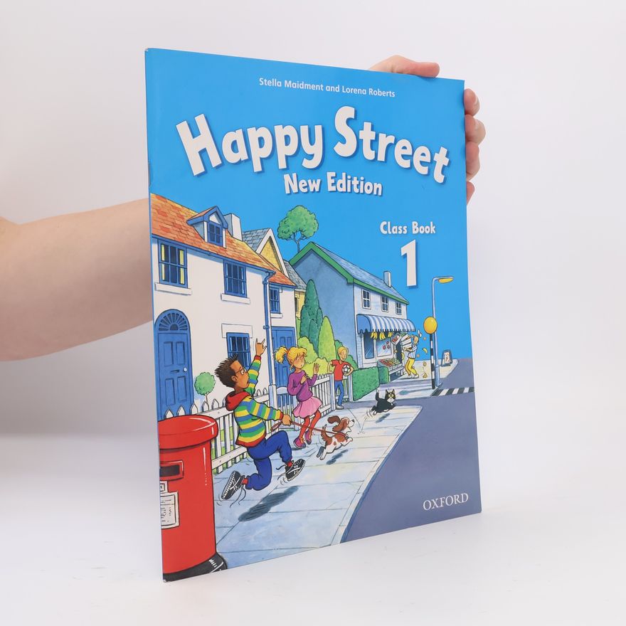 Lorena Roberts Happy street : new edition. 1, Class book