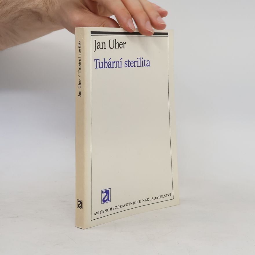 Jan Uher Tubární sterilita