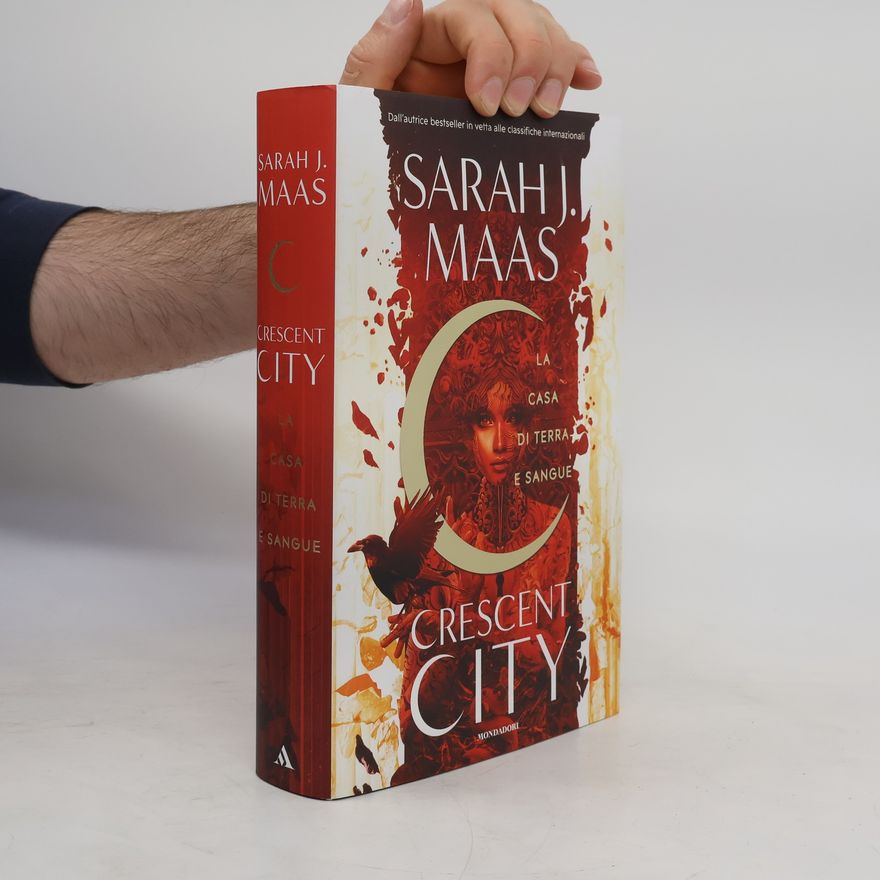 Sarah J. Maas Crescent City: La casa di terra e sangue
