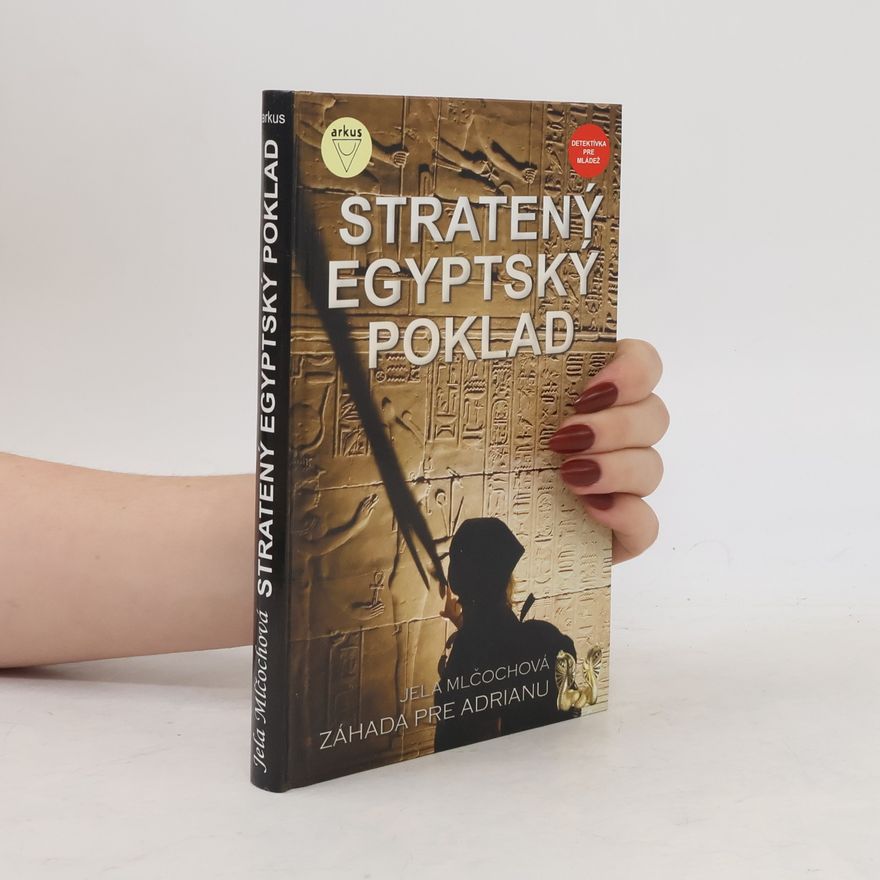 Jela Malčochová Stratený egyptský poklad