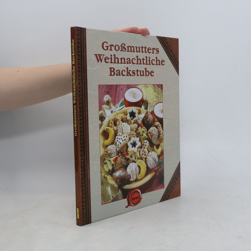 Various authors Großmutters weihnachtliche Backstube
