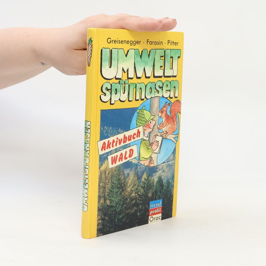 Ingrid Greisenegger Umweltspürnasen