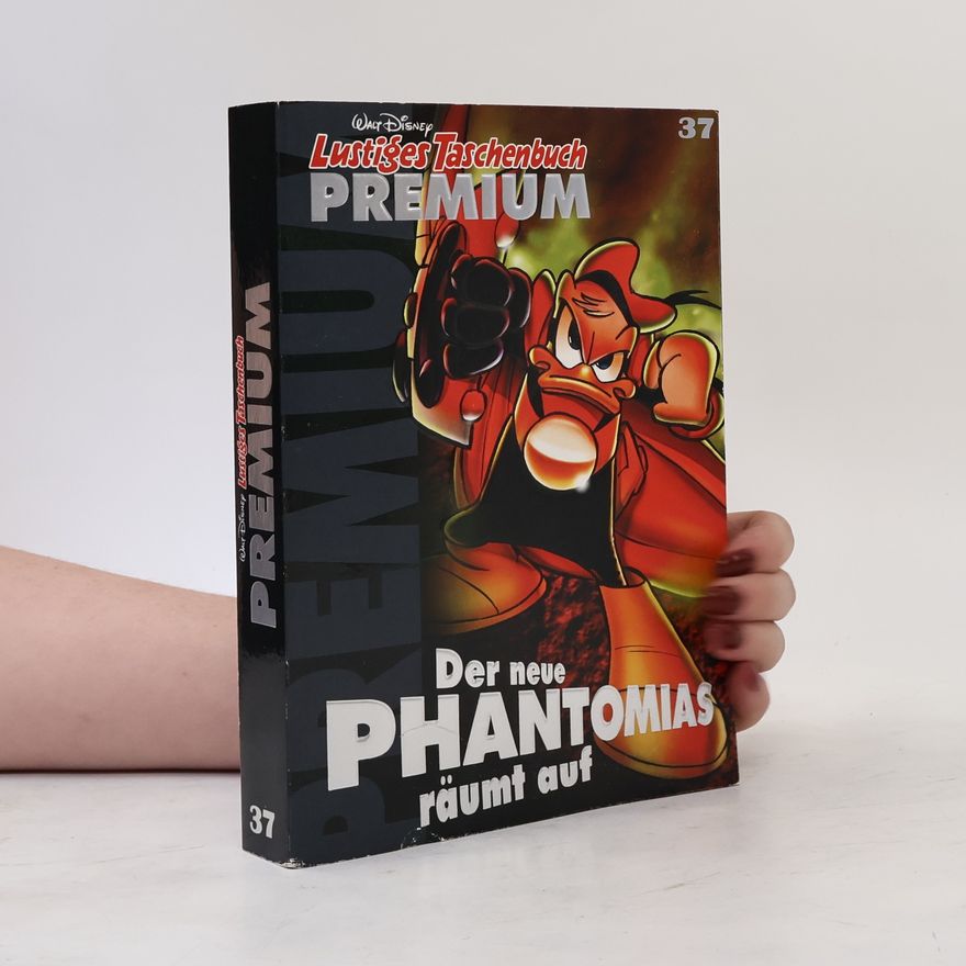 Walt Disney Lustiges Taschenbuch Premium 37: Der neue Phantomias Räumt auf