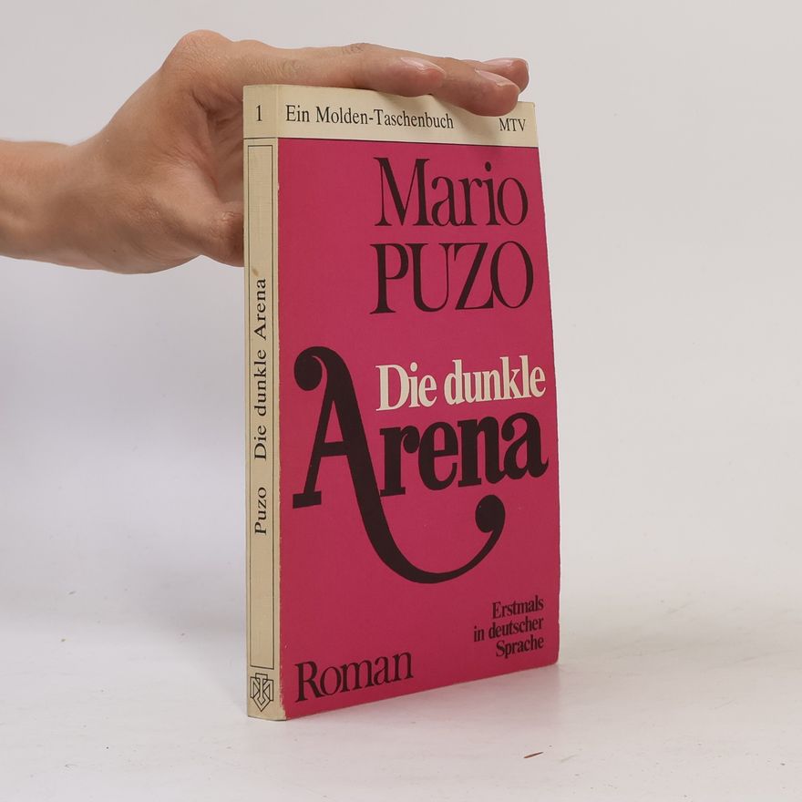 Mario Puzo Die dunkle Arena