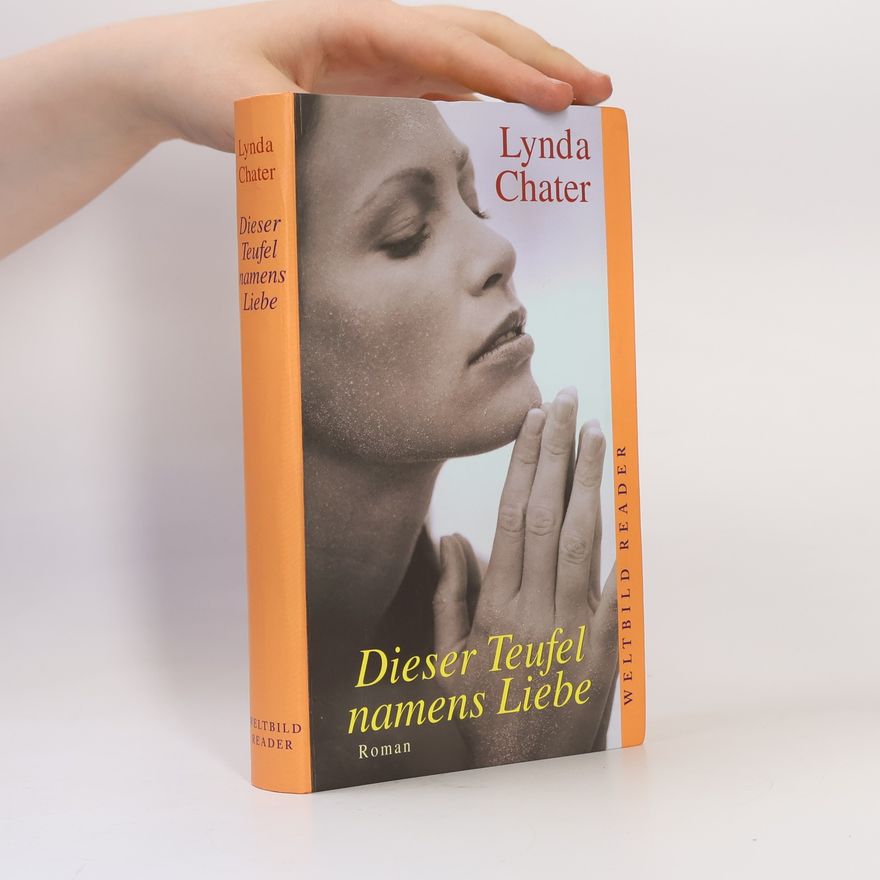 Lynda Chater Dieser Teufel namens Liebe