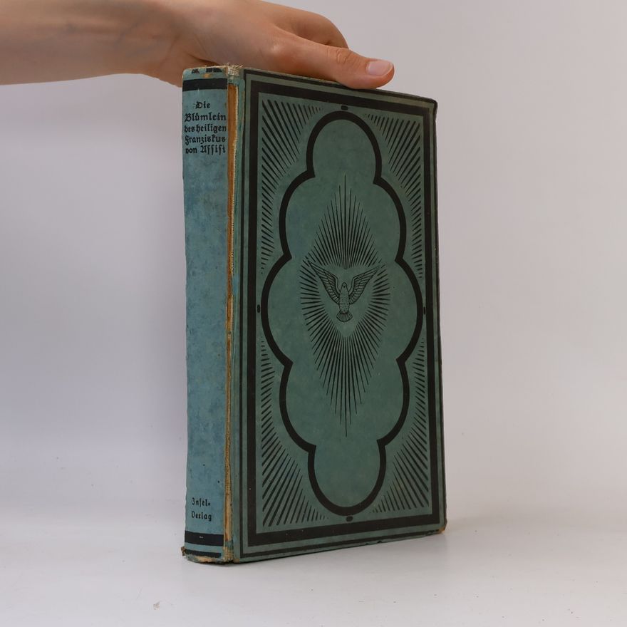 Autorenkollektiv Die Blümlein des heiligen Franziskus von Assisi