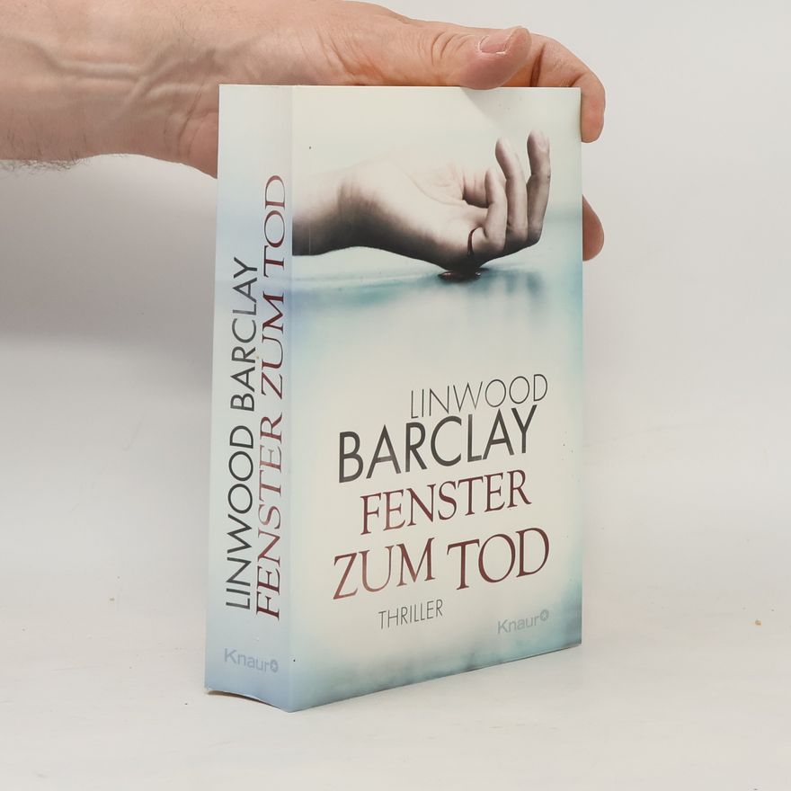 Linwood Barclay Fenster zum Tod