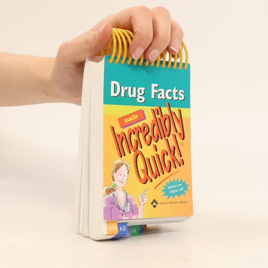 Springhouse Drug Facts Made Incredibly Quick!