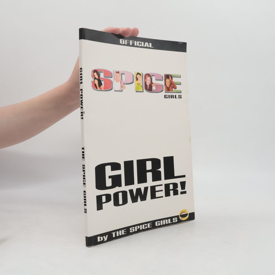 The Spice Girls Girl Power!