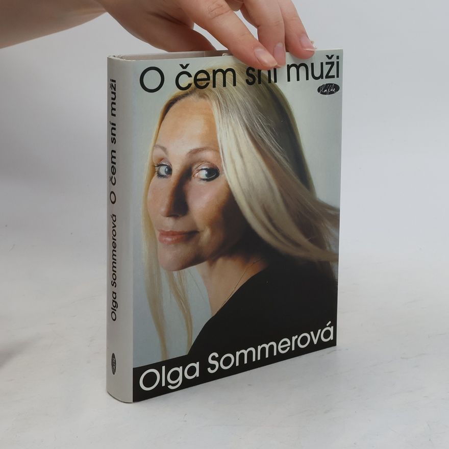 Olga Sommerová O čem sní muži