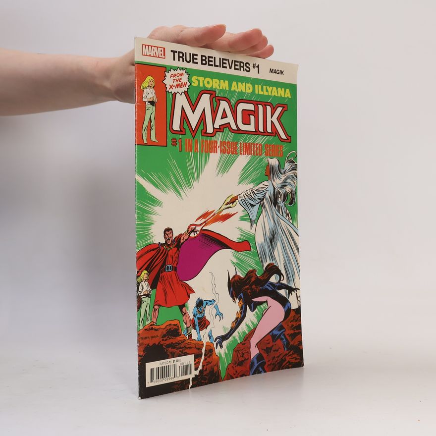 Autorenkollektiv True Believers: X-Men. Magik