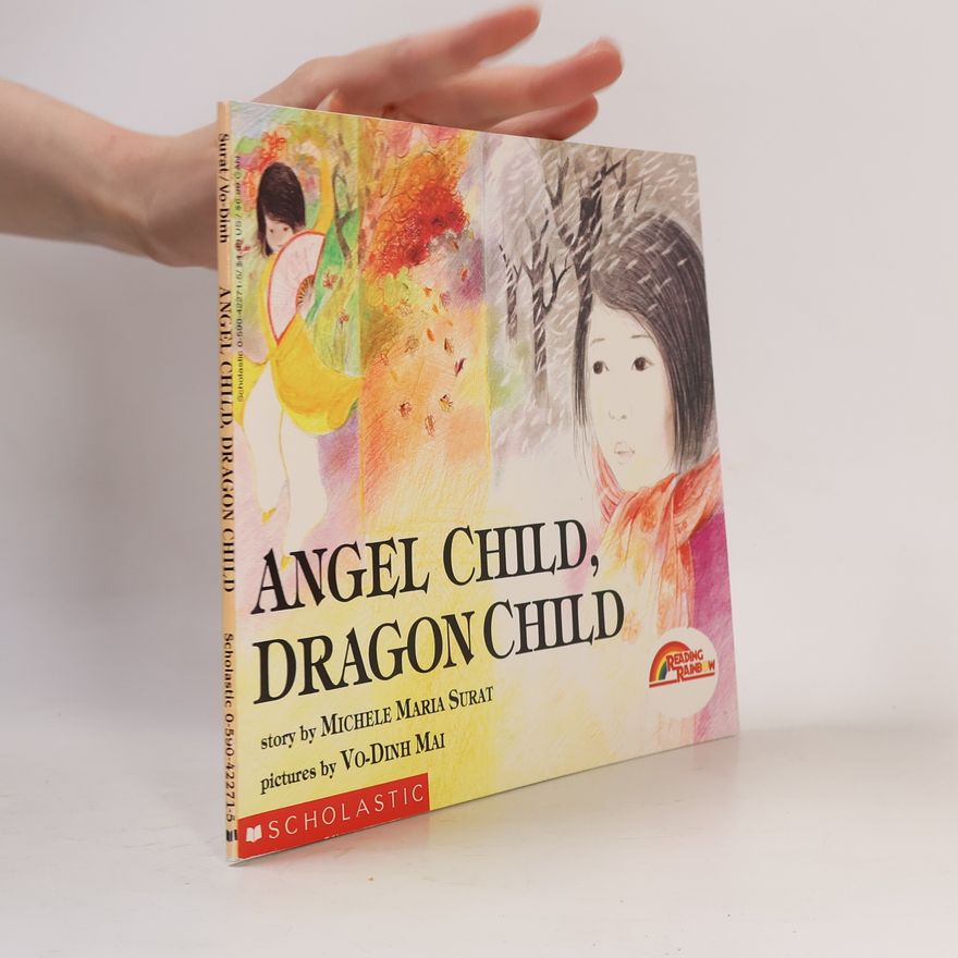 Michele Maria Surat Reading Rainbow: Angel Child, Dragon Child
