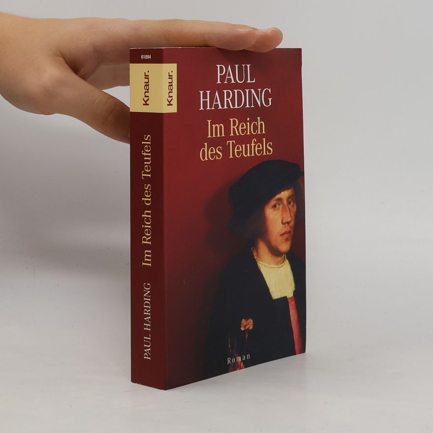 Paul Harding Im Reich des Teufels
