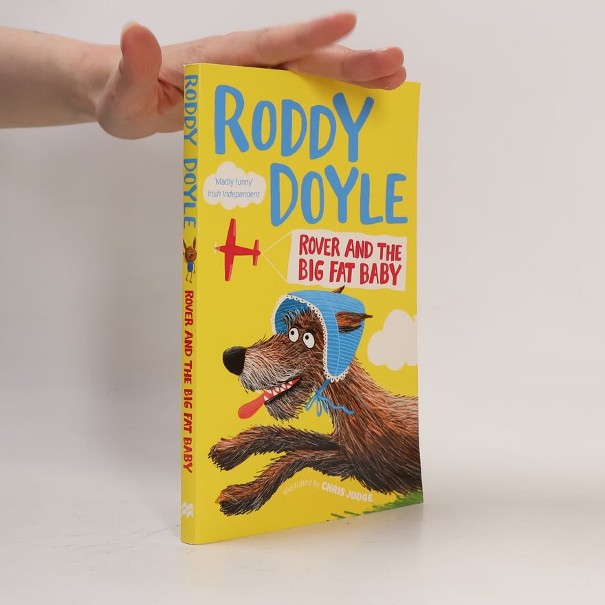 Roddy Doyle Rover and the Big Fat Baby