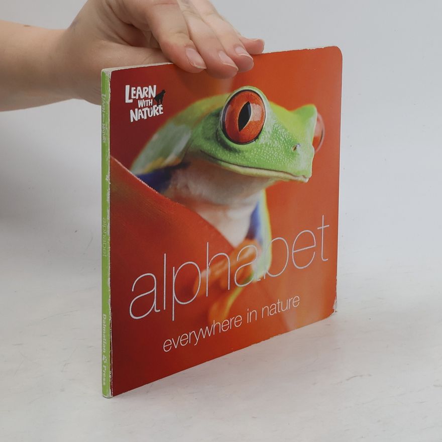 Dalmatian Press Learn With Nature: Alphabet Everywhere In Nature
