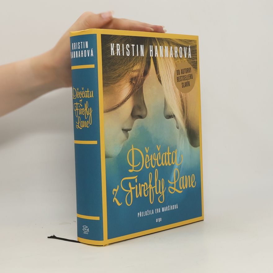 Kristin Hannah Děvčata z Firefly Lane