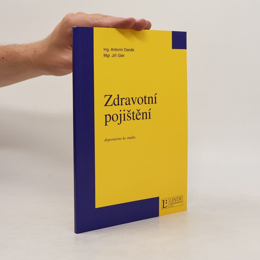 Jiří Glet Zdravotní pojištění : doporučeno ke studiu