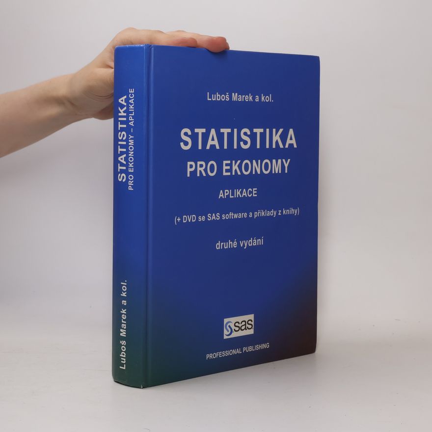 Luboš Marek Statistika pro ekonomy. Aplikace