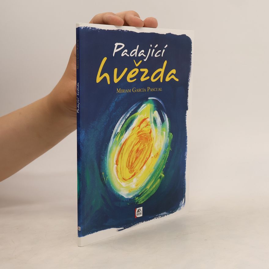 Miriam García Pascual Padající hvězda