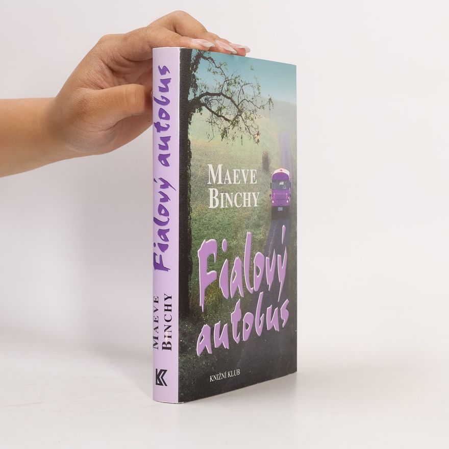 Maeve Binchy Fialový autobus