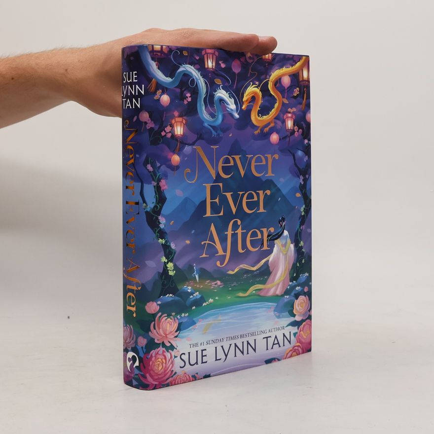 Sue Lynn Tan Never Ever After
