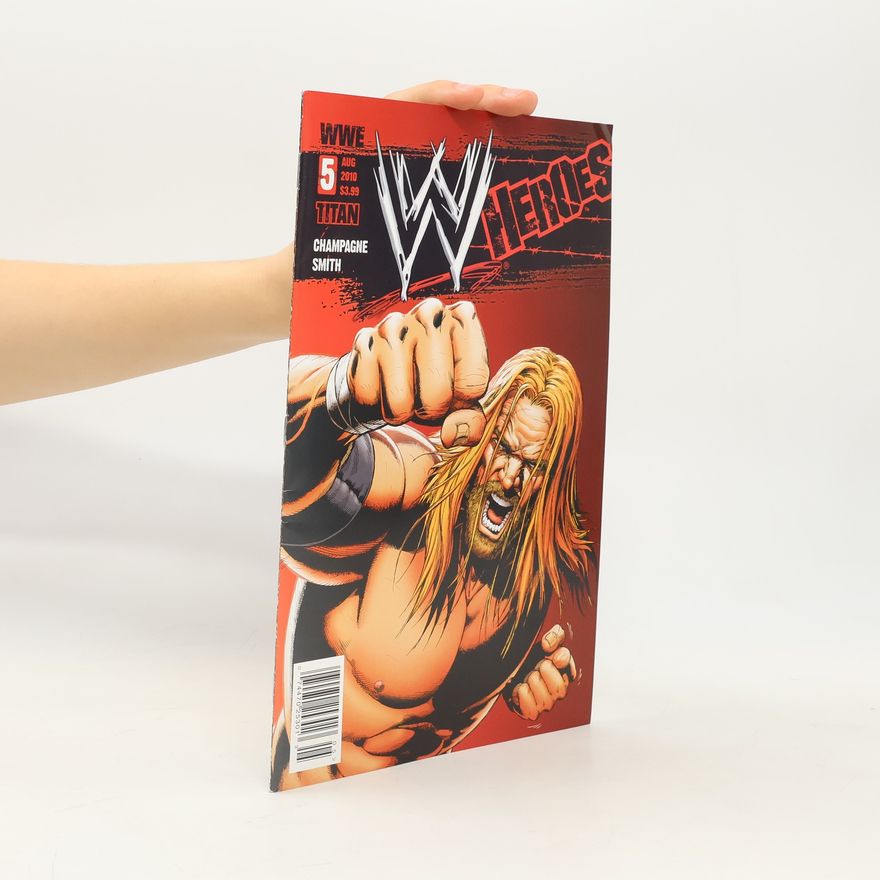 Kolektív autorov WWE: Heroes 5