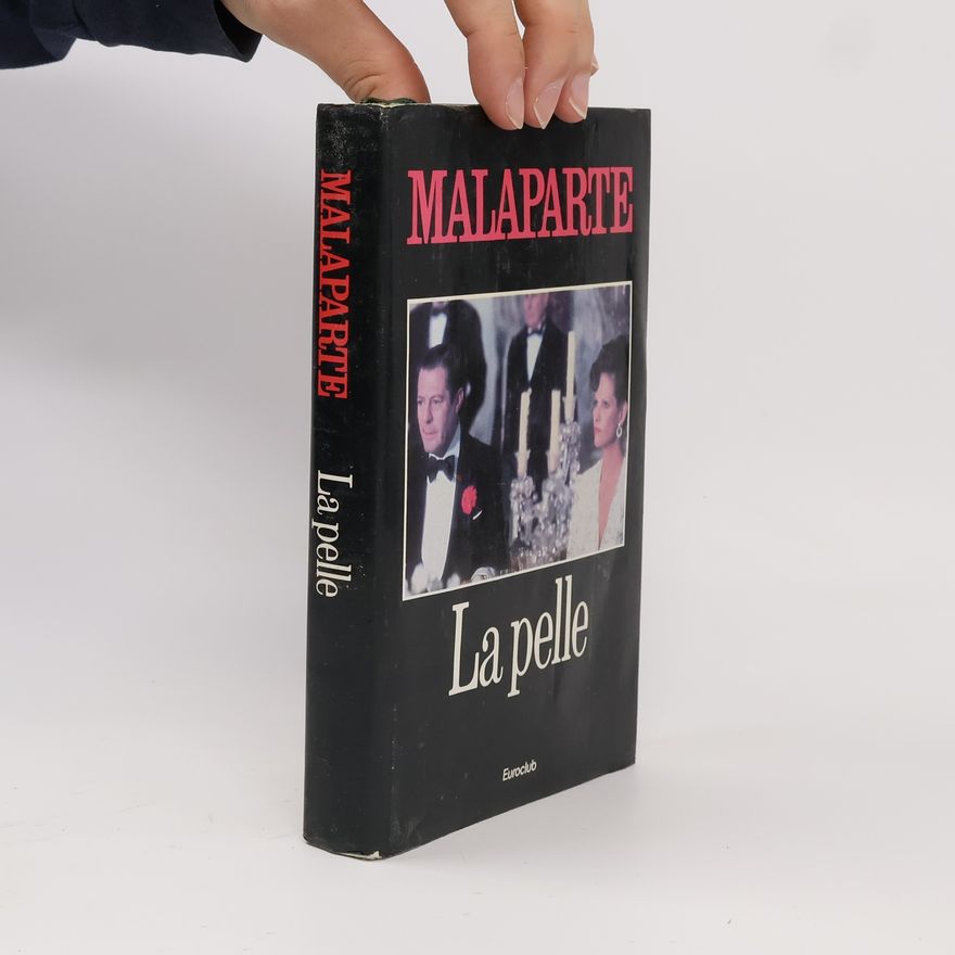 Curzio Malaparte La pelle
