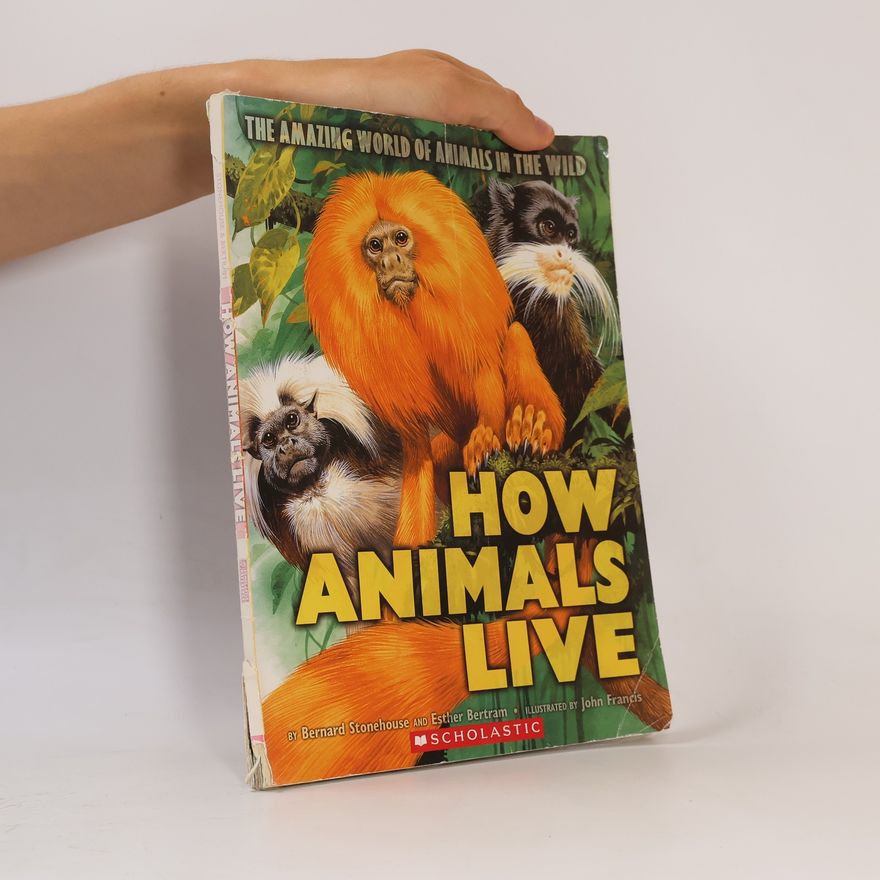 Esther Bertram How Animals Live